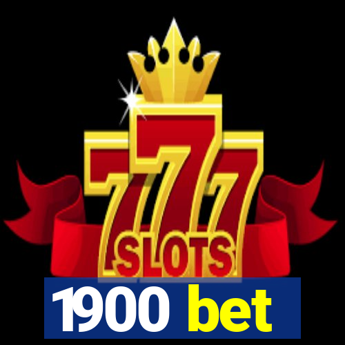 1900 bet